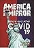 America In The Mirror: Befo...