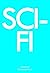 Sci-Fi: A Companion (Genre ...