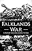 Falklands War by Hourly History