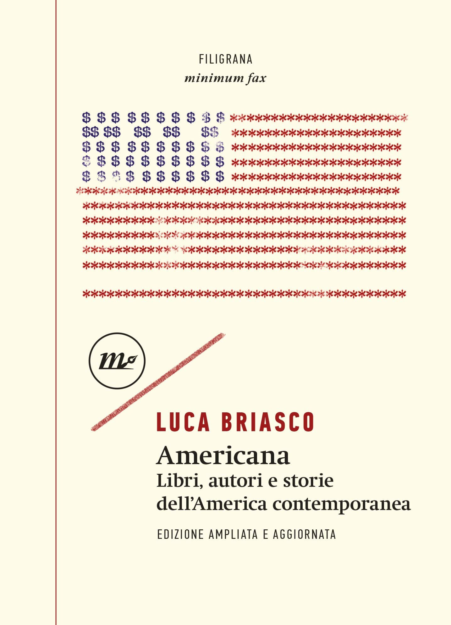 Americana: Libri, autori e storie dell'America contemporanea (Italian Edition)
