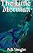 The Little Merman