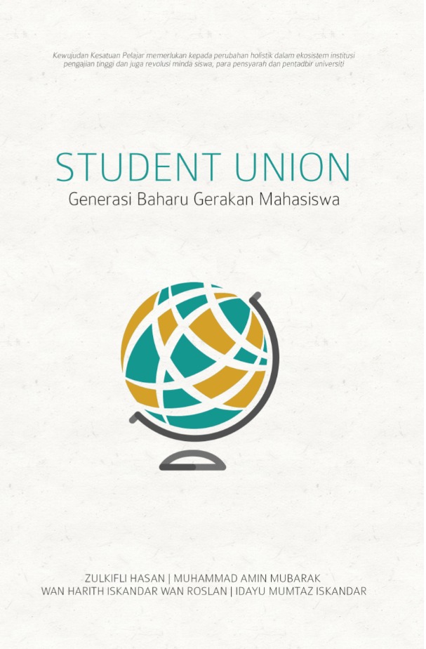 Student Union: Generasi Baharu Gerakan Mahasiswa
