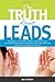 The Truth About Leads