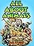 All About Animals by Paul Lynch