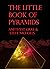 The Little Book of Pyramids...