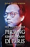 Seo Young-Hae: Pejuang Kemerdekaan Di Paris