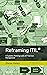 Reframing ITIL: A Systems T...