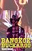 Bangkok Buckaroo
