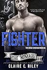 Fighter (Devil's Highwaymen Nomads #4) Fighter (Devil's Highwaymen Nomads #4)