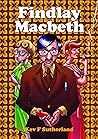 Findlay Macbeth: Graphic Novel Shakespeare Comic