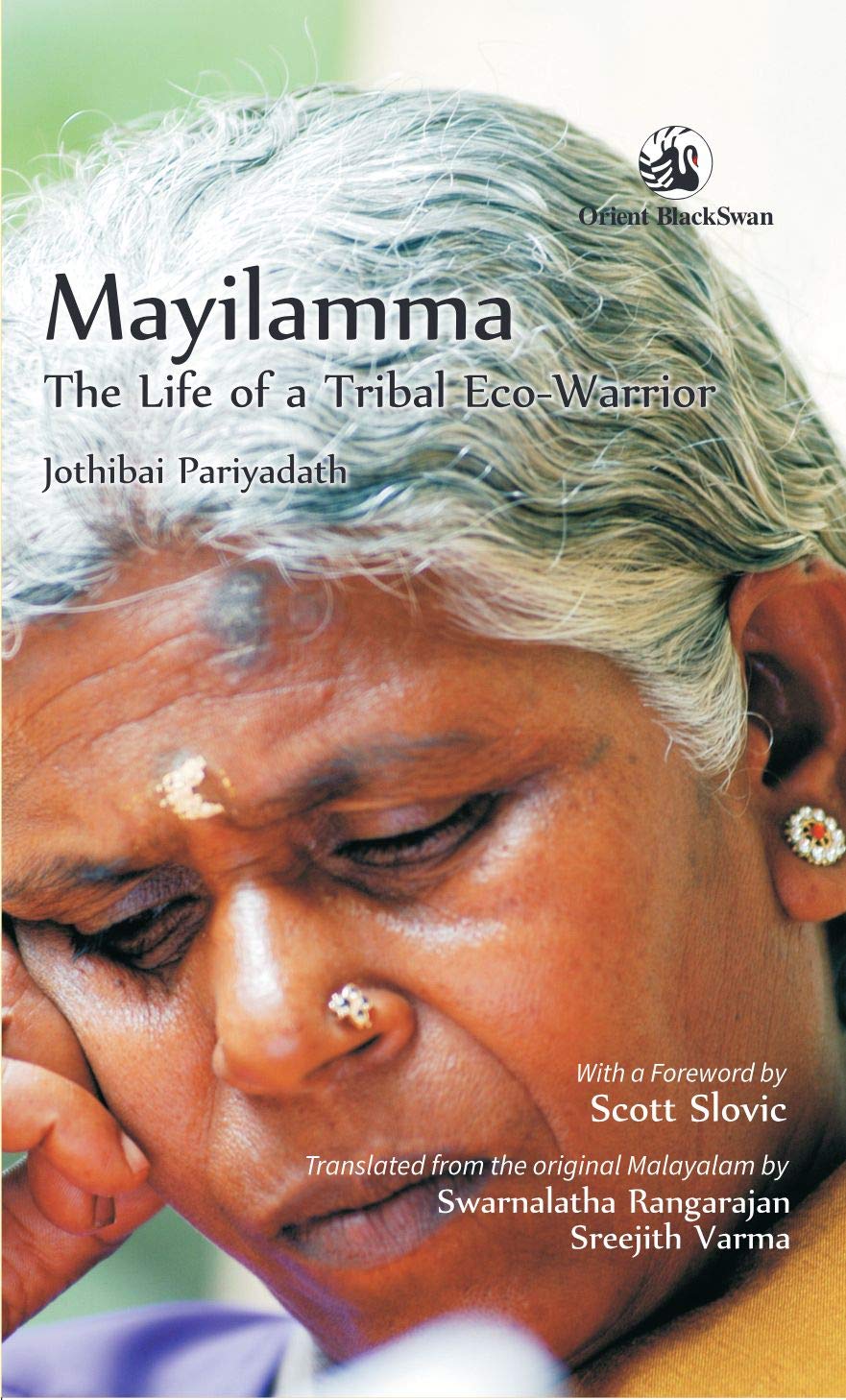 Mayilamma: The Life Of A Tribal Eco-Warrior (Hardcover)