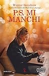 P.S. Mi manchi by Winter Renshaw