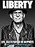 Liberty: Life, Billy and the Pursuit of Happiness: by Liberty DeVitto, foreword by Billy Joel