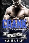 Crank (Devil's Highwaymen MC: The Nomads #1) Crank (Devil's Highwaymen MC: The Nomads #1)