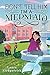 Don't Tell Him I'm a Mermaid (And Then I Turned Into a Mermaid Book 2)
