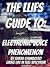 The LLIFS Guide to EVP