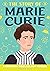 The Story of Marie Curie by Susan B. Katz The Story of Marie Curie by Susan B. Katz