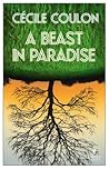A Beast in Paradise