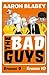 The Bad Guys: Episodes 9 & 10