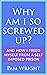 Why am I So Screwed Up? by Pam Wright