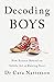 Decoding Boys: New science behind the subtle art of raising sons