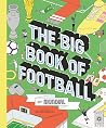 Big Book Of Football Big Book Of Football