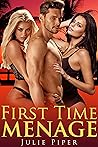 First Time Menage