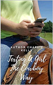 Texting a Girl the Cowboy Way