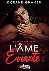 L'Âme Errante - Tome 1 (La Saga des Âmes, #3) L'Âme Errante - Tome 1 (La Saga des Âmes, #3)