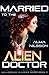 Married to the Alien Doctor (Renascence Alliance, #2)