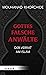 Gottes falsche Anwälte: Der Verrat am Islam (German Edition)