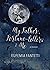 My Father, Fortune-tellers & Me by Eufemia Fantetti