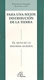 Para una mejor distribución de la tierra: El reto de la reforma agraria