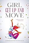 Girl Get Up and M...