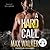 A Hard Call (Stonewall Investigations, #1)