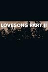 Lovesong Part II by T.J. Klune