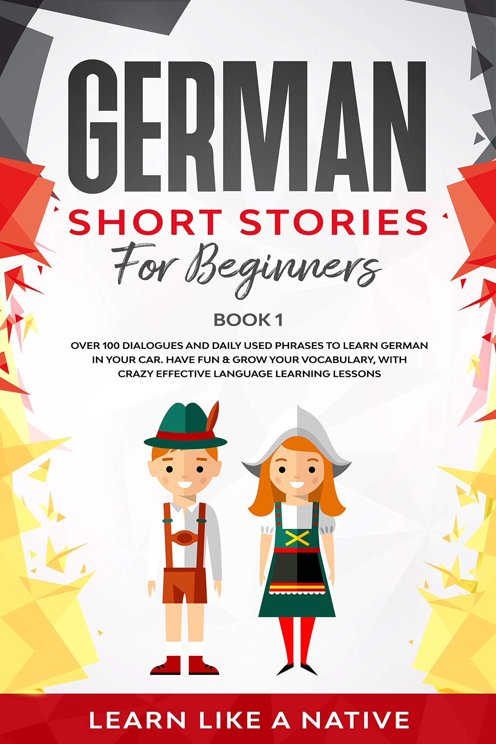 German Short Stories for Beginners Book 1 (Kindle Edition)