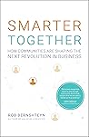 Smarter Together: How Communities Are Shaping the Next Revolution in Business