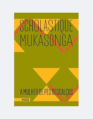 The Barefoot Woman By Scholastique Mukasonga