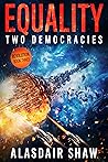 Equality (Two Democracies: Revolution #3)