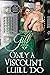 Only a Viscount Will Do (To Marry a Rogue, #3)