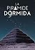 La pirámide dormida