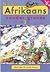 Nuwe Afrikaans Sonder Grense 3 (Second Language: Afrikaans Sonder Grense)