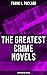 The Greatest Crime Novels o...