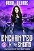 Enchanted by the Enemy (Enc...