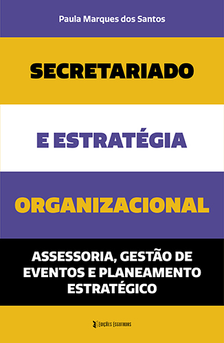 Secretariado e Estratégia Organizacional