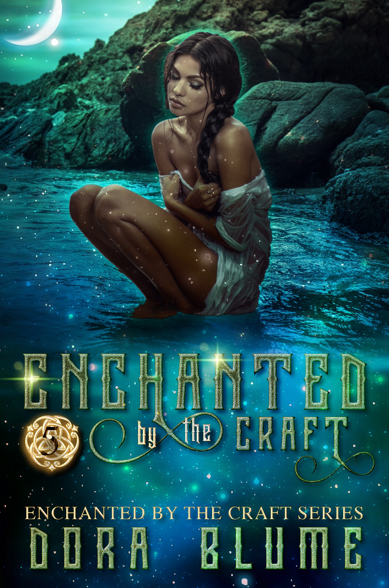 Enchanted by the Craft (Enchanted by the Craft, #5)