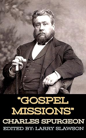 Gospel Missions (Annotated)