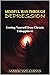 MINDFUL WAY THROUGH DEPRESSION: Freeing Yourself from Chronic Unhappines