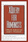 XQuery for Humanists (Coding for Humanists)
